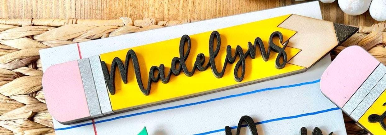 Add on or Replacement Pieces for Interchangeable First and Last Day of School Sign