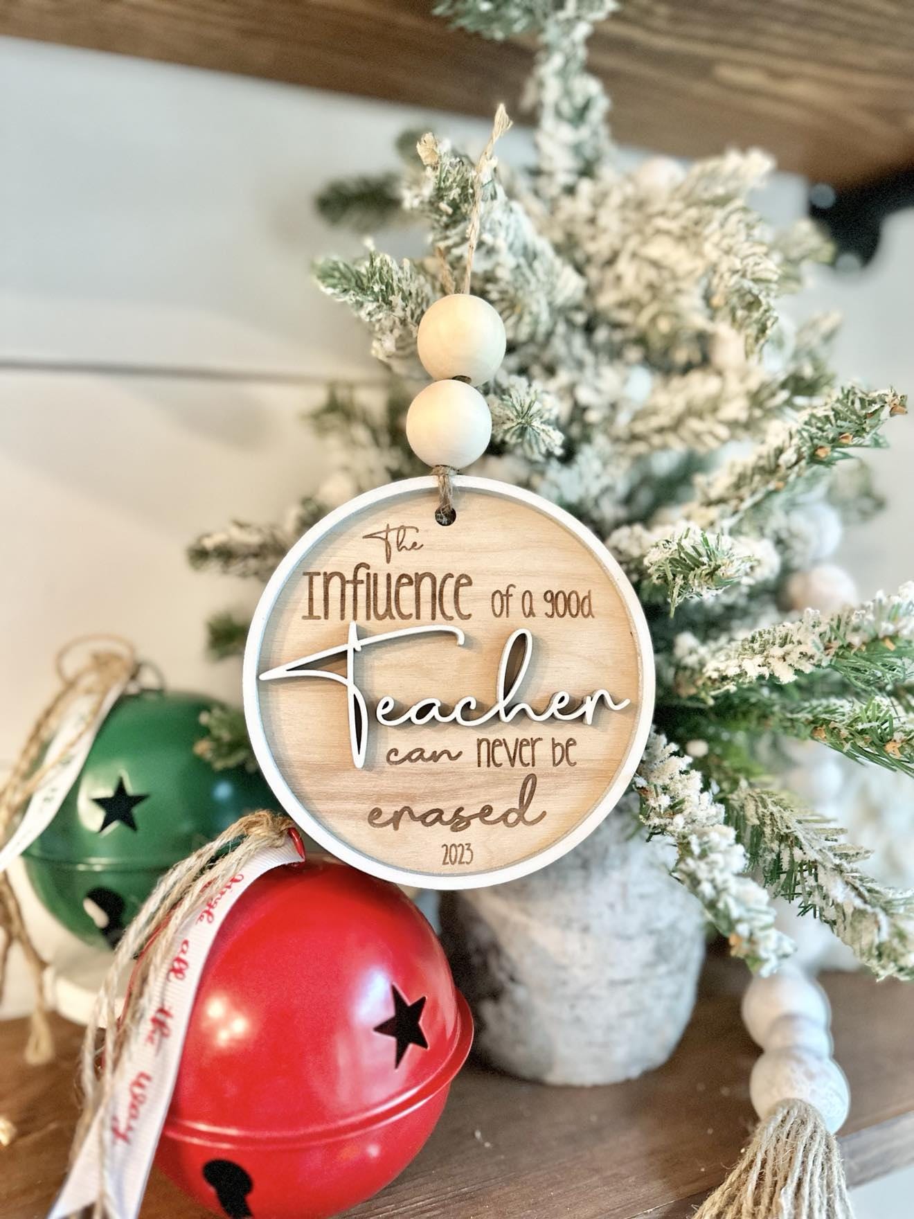 The Influence of a Good Teacher Ornament, Teacher Appreciation Christmas Gift, Personalized Teacher Ornament 2024